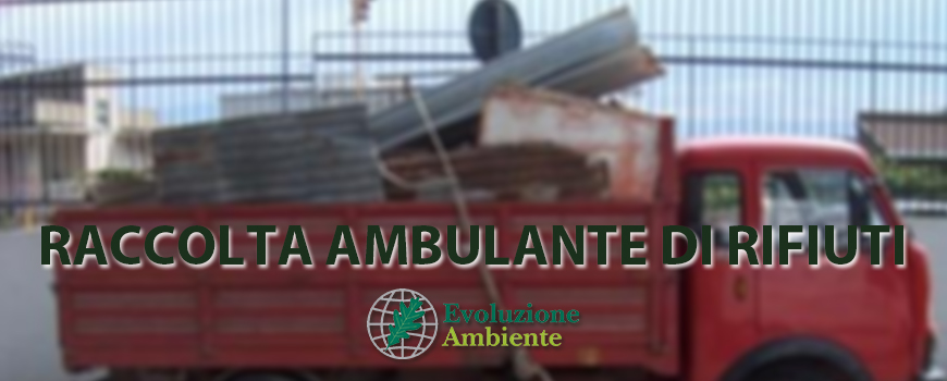 Considerazioni sulla raccolta ambulante di rifiuti